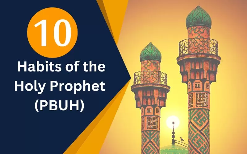 BEST HABITS OF THE HOLY PROPHET